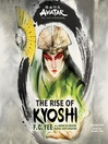 Avatar: The Last Airbender: The Rise of Kyoshi